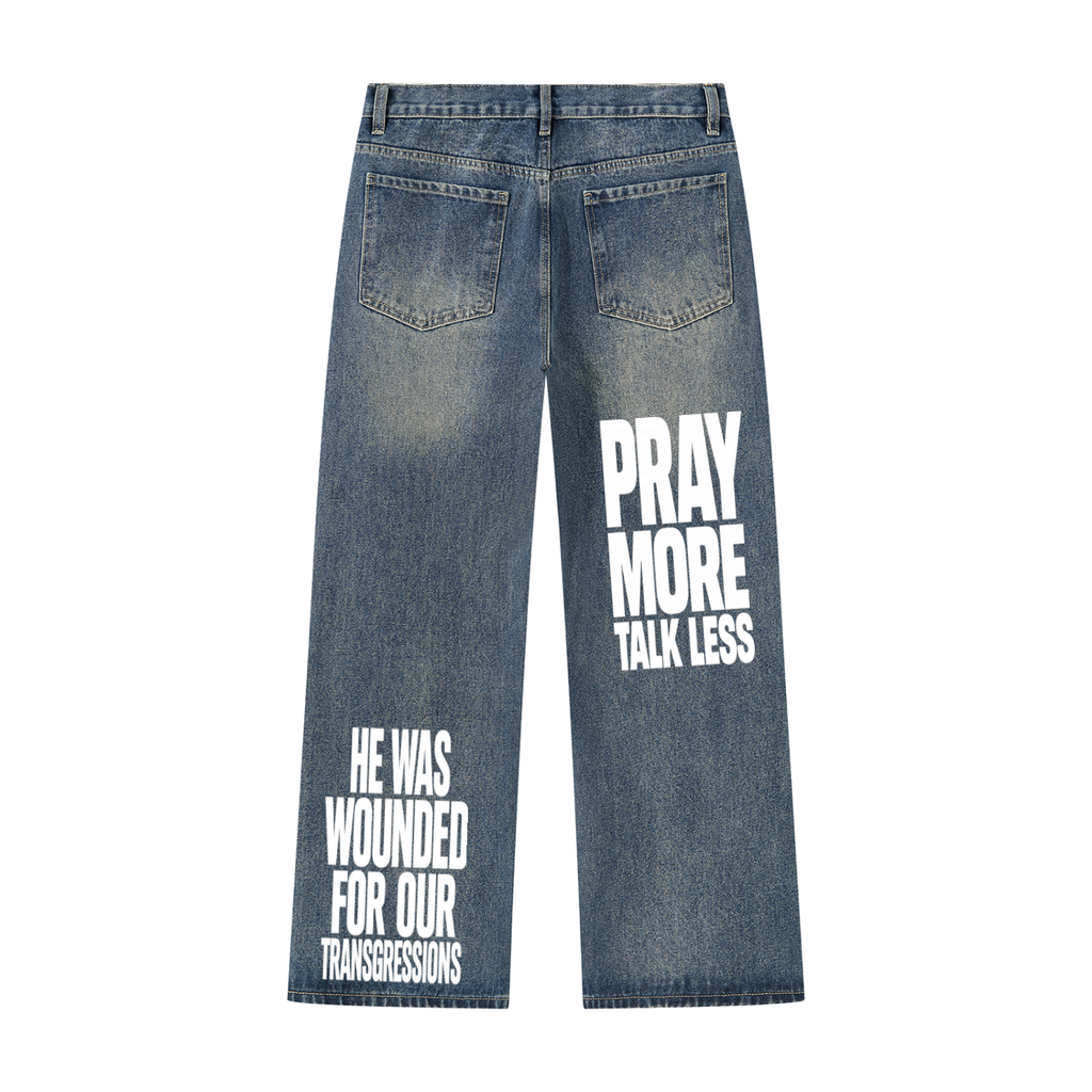 "Wounded for our Transgressions" "Pray more Talk Less" Men’s Vintage Wash Straight Leg Denim Jeans